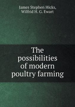 portada The Possibilities of Modern Poultry Farming