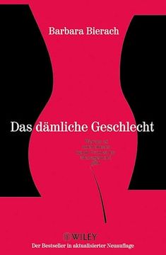 portada Das Dämliche Geschlecht: Warum es Noch Immer Kaum Frauen im Management Gibt (en Alemán)