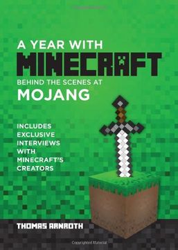 portada A Year with Minecraft: Behind the Scenes at Mojang