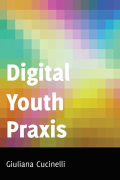portada Digital Youth Praxis (en Inglés)