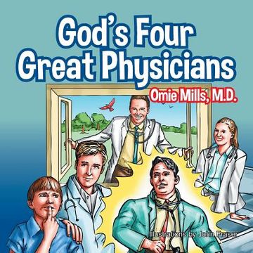 portada God's Four Great Physicians (in English)
