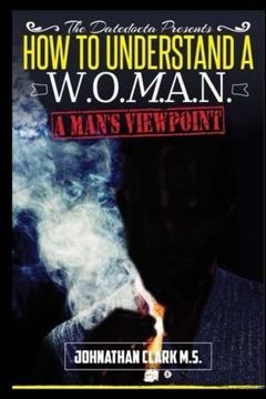 portada How To Understand A Woman: "A Mans Viewpoint."