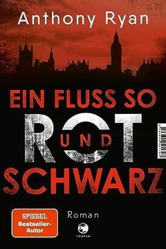 portada Ein Fluss so rot und Schwarz: Roman (en Alemán)