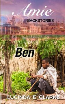 portada Ben: An Amie Backstory (in English)