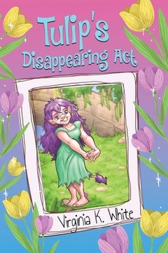 portada Tulip's Disappearing Act