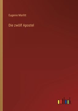 portada Die zwölf Apostel (en Alemán)