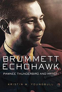 portada Brummett Echohawk: Pawnee Thunderbird and Artist (en Inglés)
