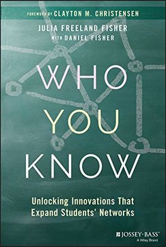 portada Who you Know: Unlocking Innovations That Expand Students' Networks 