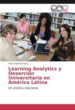 portada Learning Analytics y Deserción Universitaria en América Latina: Un análisis relacional