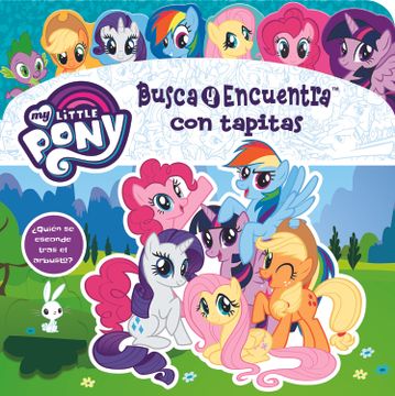 portada My Little Pony. Busca y Encuentra con Tapitas (Laf fl) (in Spanish)