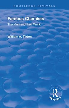 portada Revival: Famous Chemists (1935): The men and Their Work (Routledge Revivals) (en Inglés)