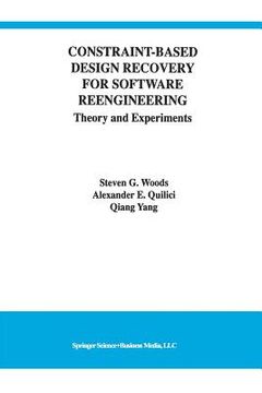 portada Constraint-Based Design Recovery for Software Reengineering: Theory and Experiments (en Inglés)
