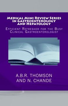 portada Medical Mini Review Series in Gastroenterology and Hepatology: Efficient Refresher for the Busy Clinical Gastroenterologist