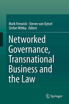 Networked Governance, Transnational Business and the law