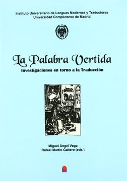 portada Encuentros. Investigaciones en torno a la traducción. La palabra vertida (VI) (Instituto de Traductores) (in Spanish)