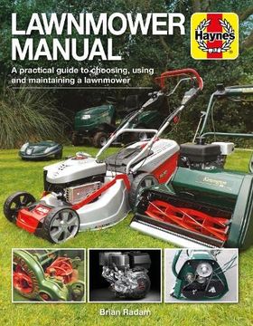 portada Lawnmower Manual: A Practical Guide to Choosing, Using and Maintaining a Lawnmower