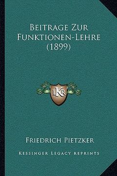 portada Beitrage Zur Funktionen-Lehre (1899) (en Alemán)