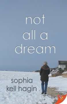 portada Not All A Dream (in English)