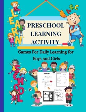 portada Preschool Learning Activity: Games for Daily Learning for Boys and Girls (in English)