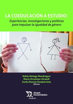 portada La Coeducación a Estudio: Experiencias, Investigaciones y Políticas Para Impulsar la Igualdad de Género (in Spanish)