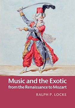 portada Music and the Exotic From the Renaissance to Mozart (en Inglés)