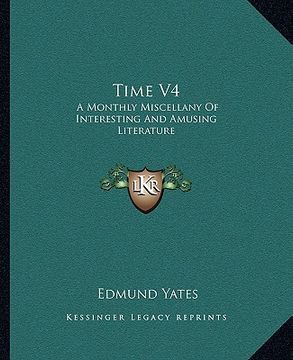 portada time v4: a monthly miscellany of interesting and amusing literature