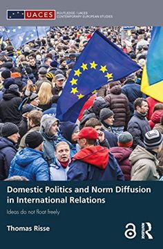portada Domestic Politics and Norm Diffusion in International Relations (Routledge (en Inglés)