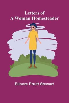 portada Letters of a Woman Homesteader 