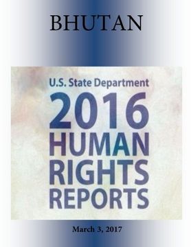 portada BHUTAN 2016 HUMAN RIGHTS Report