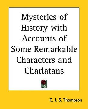 portada mysteries of history with accounts of some remarkable characters and charlatans