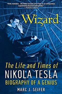 portada Wizard: The Life and Times of Nikola Tesla: Biography of a Genius (in English)