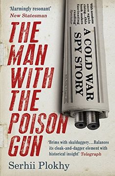 portada The Man with the Poison Gun: A Cold War Spy Story