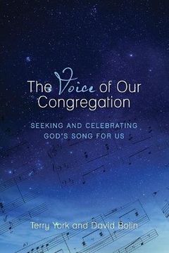 portada The Voice of Our Congregation: Seeking and Celebrating God's Song for Us (in English)