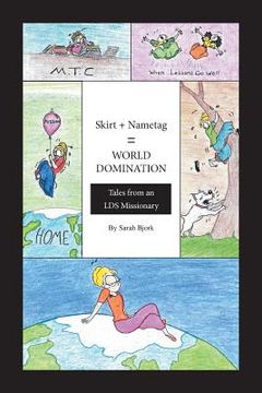 portada Skirt + Nametag = World Domination (in English)