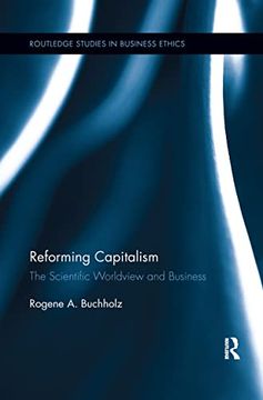 portada Reforming Capitalism: The Scientific Worldview and Business (en Inglés)