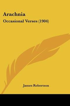 portada arachnia: occasional verses (1904) (en Inglés)