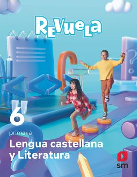 portada Lengua Castellana y Literatura. 6 Primaria. Revuela