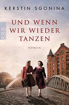 portada Und Wenn wir Wieder Tanzen: Ein Historischer Hamburg-Roman (in German)