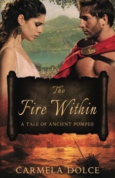 portada The Fire Within: A Tale of Ancient Pompeii (in English)