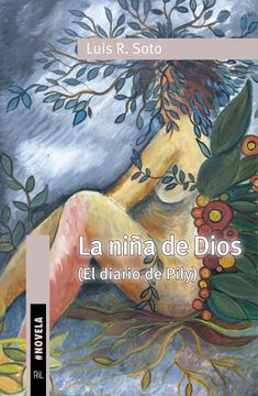 portada La niña de Dios. El diario de Pily (in Spanish)