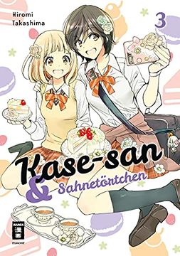 portada Kase-San 03: Und Sahnetörtchen (en Alemán)