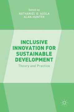 portada Inclusive Innovation for Sustainable Development: Theory and Practice (en Inglés)