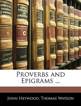 portada proverbs and epigrams ... (en Inglés)