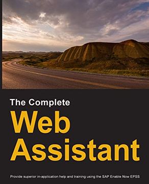 portada The Complete web Assistant: Provide In-Application Help and Training Using the sap Enable now Epss 