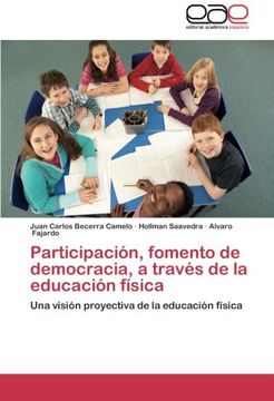 portada Participación, fomento de democracia, a través de la educación física: Una visión proyectiva de la educación física