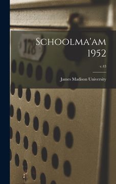portada Schoolma'am 1952; v.43 (en Inglés)