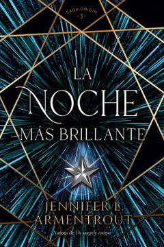 portada La Noche más Brillante / Saga Origin 3 (in Spanish)