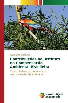 portada Contribuições ao instituto da Compensação Ambiental Brasileira