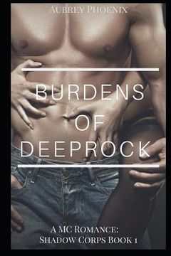 portada Burdens of Deeprock: An MC Romance (en Inglés)