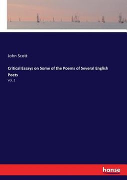 portada Critical Essays on Some of the Poems of Several English Poets: Vol. 2 (en Inglés)